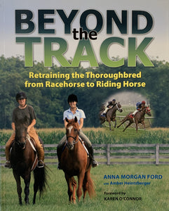 Beyond the Track: Retraining the Thoroughbred from Racecourse to Riding Horse